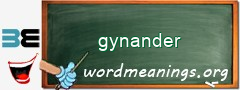 WordMeaning blackboard for gynander